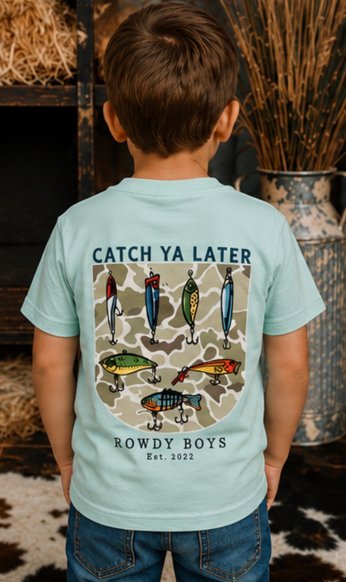 Rowdy Boys Catch Ya Later Tee
